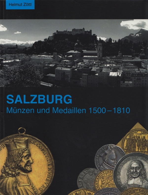 Salzburg Münzen und Medaillen 1500-1810